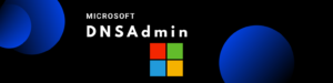 Post-1-Windows Privilege Escalation DNSAdmin to Domain Admin DLL Injection